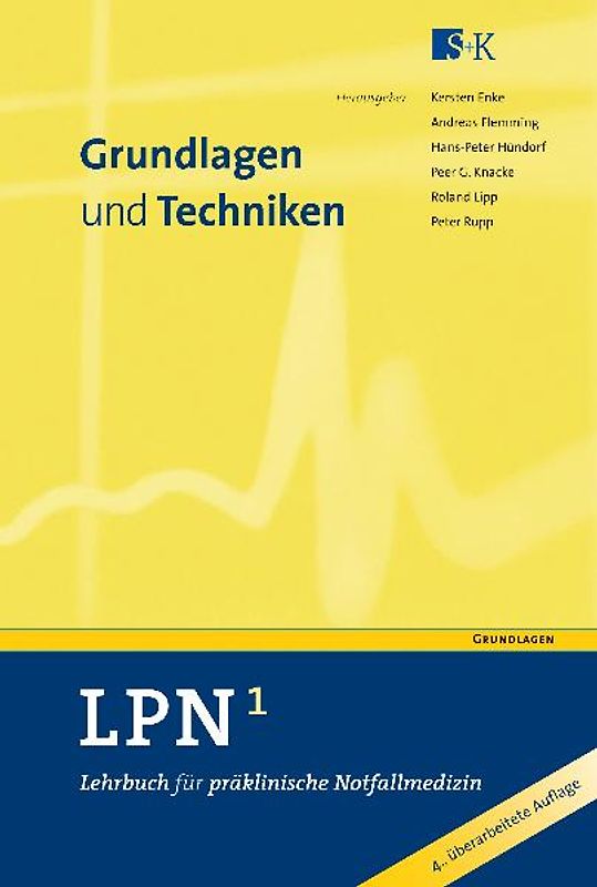 LPN - Lehrbuch für präklinische Notfallmedizin in 6 Bänden