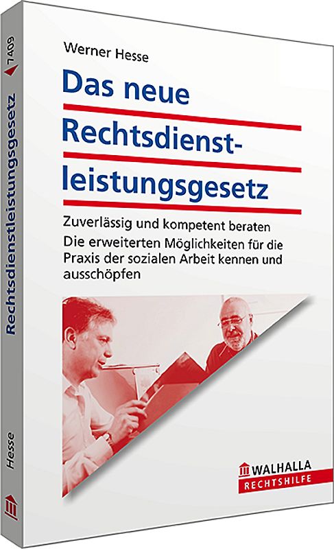 Das neue Rechtsdienstleistungsgesetz