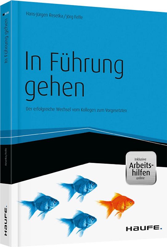 In Führung gehen - inkl. Arbeitshilfen online