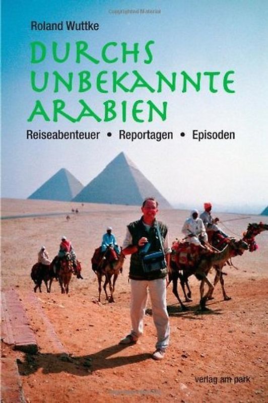 Durchs unbekannte Arabien