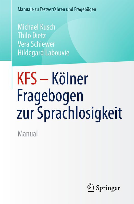 KFS - Kölner Fragebogen zur Sprachlosigkeit