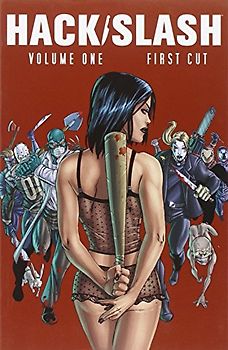 First Cut (Hack/Slash) - Seeley, Tim