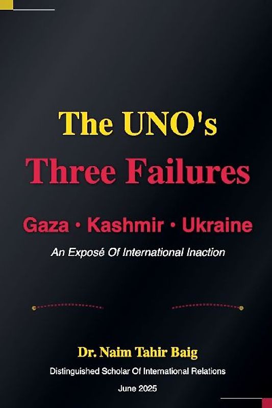 The UNO's Three Failures