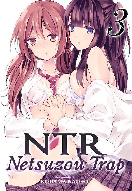 Ntr - Netsuzou Trap Vol. 3