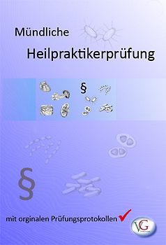 2012 Mündliche Heilpraktiker Prüfung