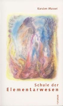 Schule der Elementarwesen
