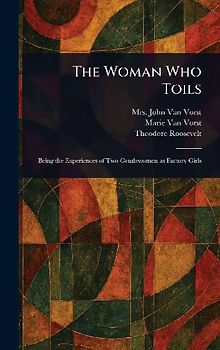 The Woman Who Toils