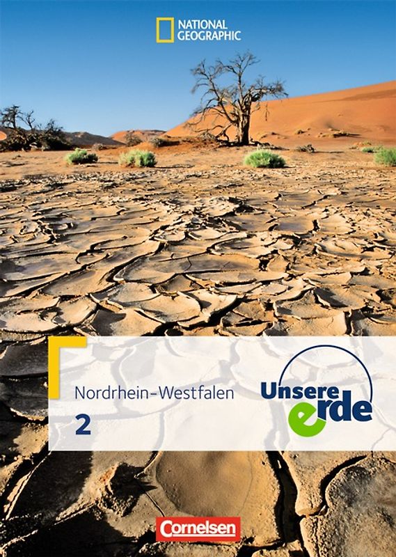 Unsere Erde - Sekundarstufe I Nordrhein-Westfalen - Ausgabe ab 2011 - Band 2