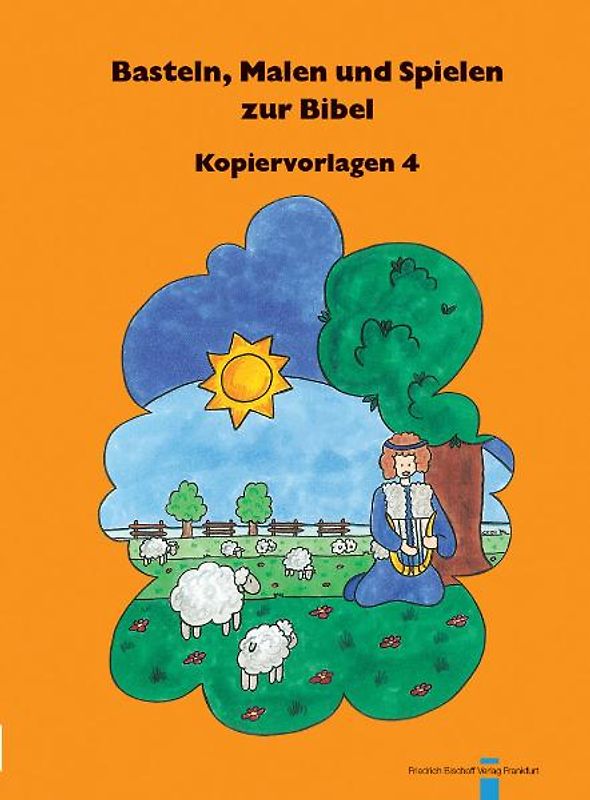 Basteln, Malen und Spielen zur Bibel 4