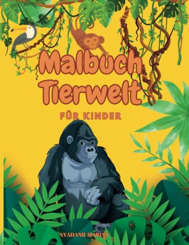 Malbuch Für Kinder 2-8 jahren: Mit Tiere