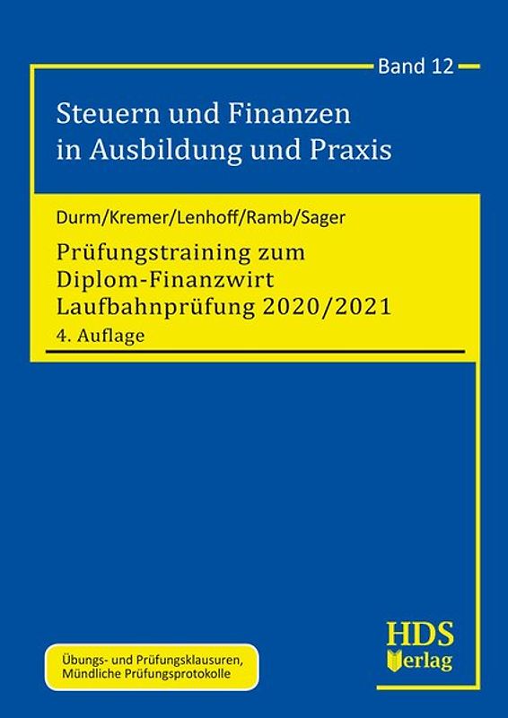 Prüfungstraining zum Diplom-Finanzwirt Laufbahnprüfung 2020/2021