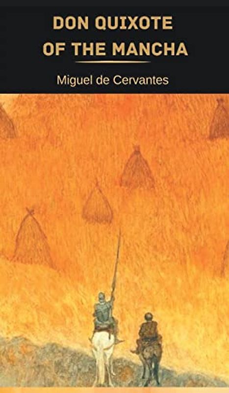 Don Quixote of the Mancha