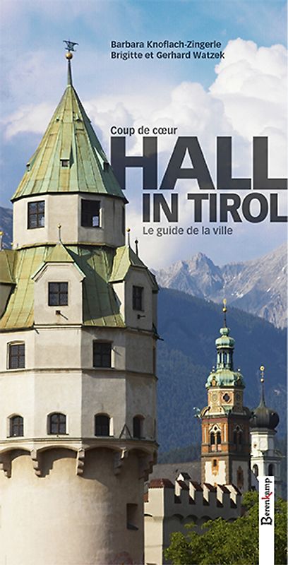 Hall in Tirol – Coup de cœur