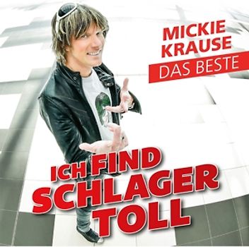Krause,Mickie - Ich Find Schlager Toll-Das Beste