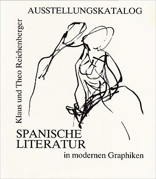 Spanische Literatur in modernen Graphiken