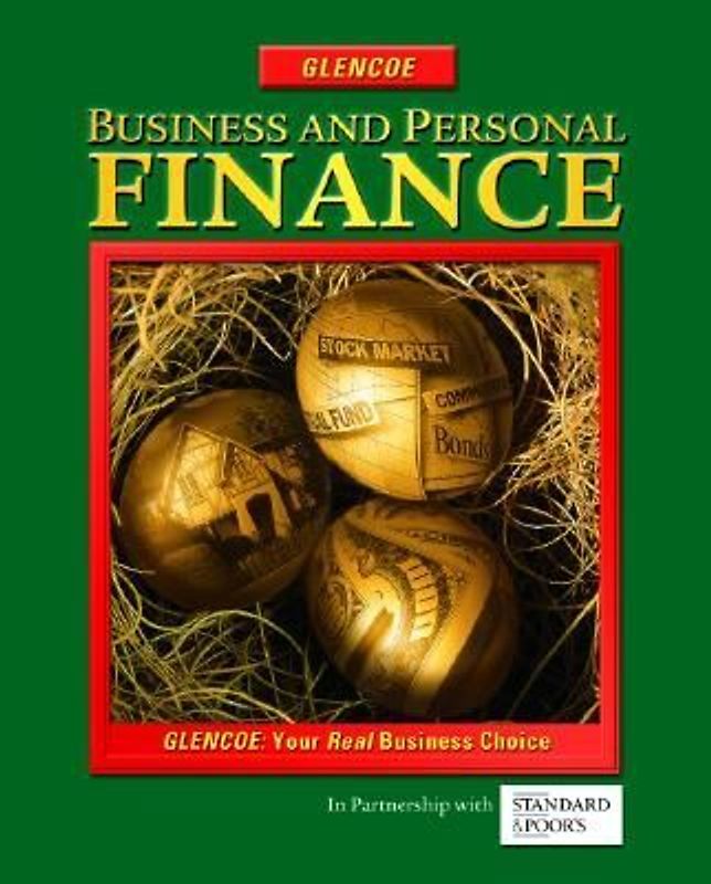 Business and Personal Finance, Student Edition