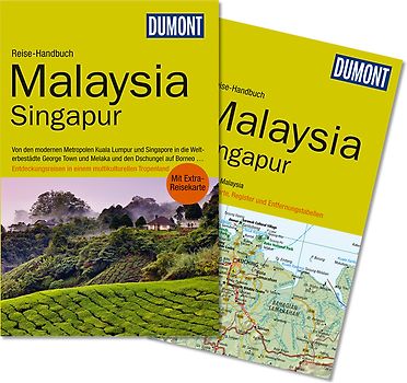 DuMont Reise-Handbuch Reiseführer Malaysia, Singapur