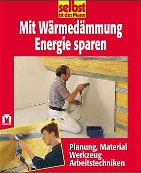 Mit Wärmedämmung Energie sparen