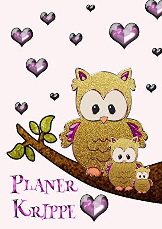 Planer Krippe: Einschreibbuch - Tagebuch - Notebook - Krippe - Informationen - Aktivitäten - Termine - schreiben
