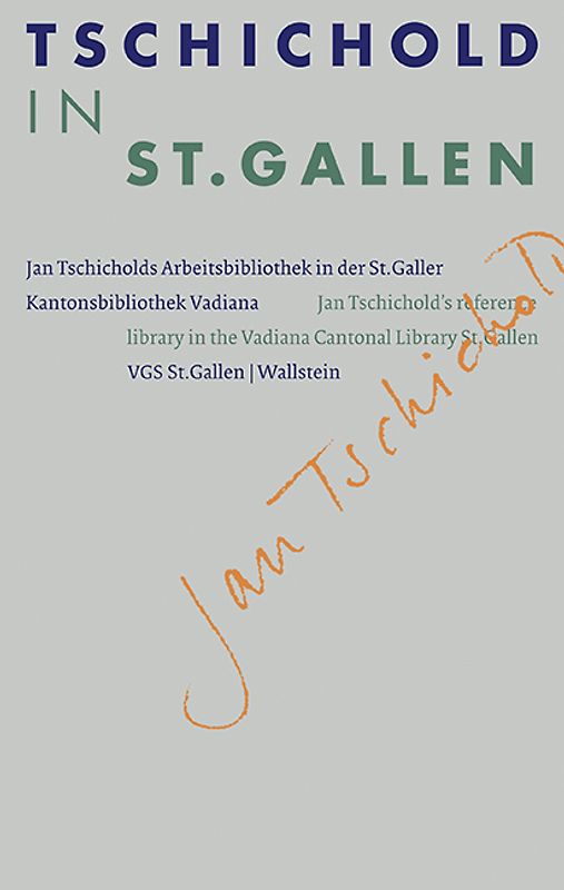 Tschichold in St. Gallen