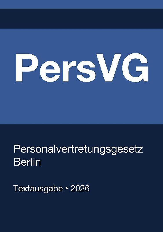 PersVG - Personalvertretungsgesetz Berlin 2026
