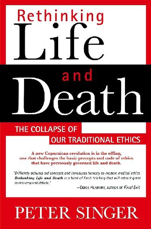 Rethinking Life and Death