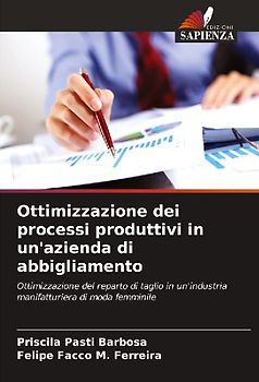 Ottimizzazione dei processi produttivi in un'azienda di abbigliamento