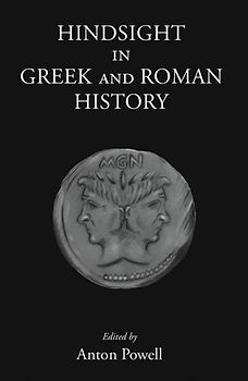 Hindsight in Greek and Roman History
