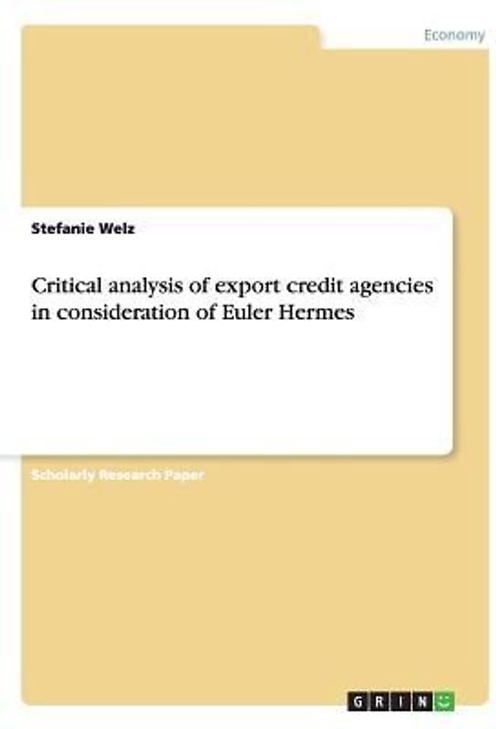 Critical analysis of export credit agencies in consideration of Euler Hermes