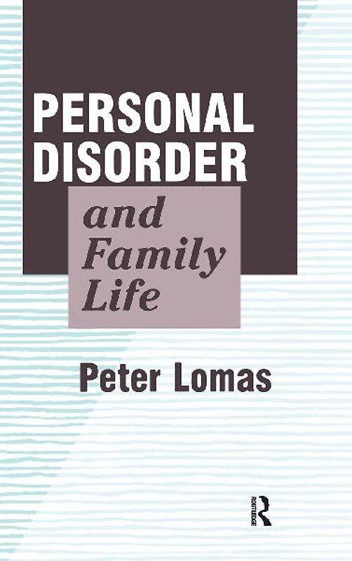 Personal Disorder and Family Life