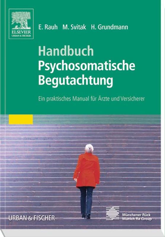 Handbuch Psychosomatische Begutachtung
