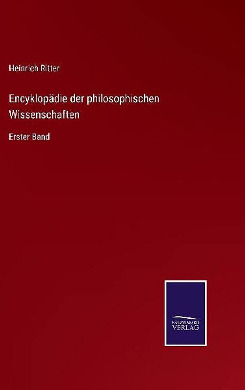 Encyklopädie der philosophischen Wissenschaften