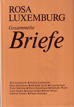 Luxemburg - Gesammelte Briefe / Gesammelte Briefe, Bd. 5