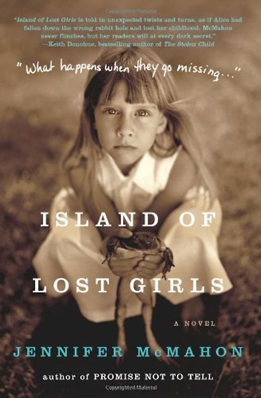 Island of Lost Girls: A Novel - Jennifer McMahon