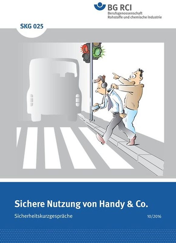 SKG 025 Sicherheitskurzgespräch Sichere Nutzung von Handy & Co.