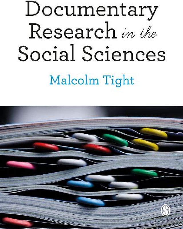 Documentary Research in the Social Sciences