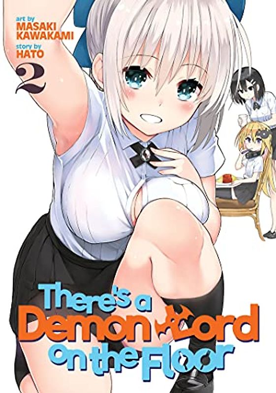 There's a Demon Lord on the Floor, Volume 2