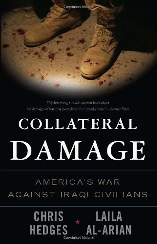 Collateral Damage: America's War Against Iraqi Civilians