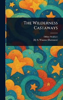 The Wilderness Castaways