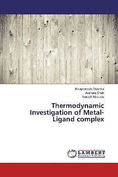 Thermodynamic Investigation of Metal-Ligand complex