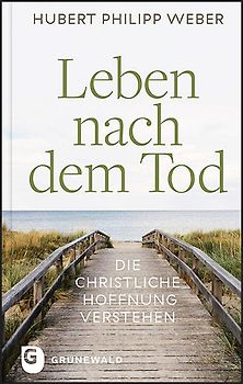 Leben nach dem Tod