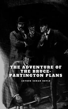 The Adventure of the Bruce-Partington Plans