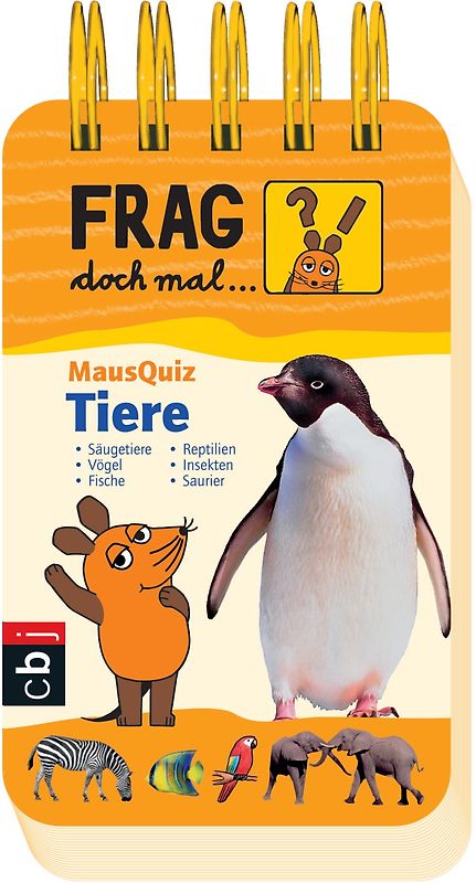 Frag doch mal ... die Maus! MausQuiz - Tiere