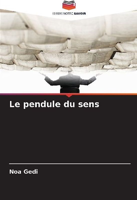 Le pendule du sens