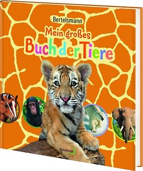 Bertelsmann Mein großes Buch der Tiere