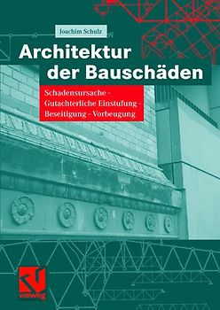 Architektur der Bauschäden