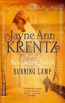 Burning Lamp (Arcane Society Series) - Krentz, Jayne Ann
