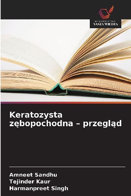 Keratozysta z¿bopochodna - przegl¿d