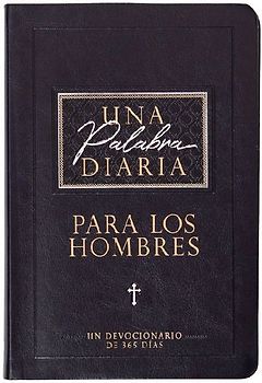 Una Palabra Diaria Para Los Hombres