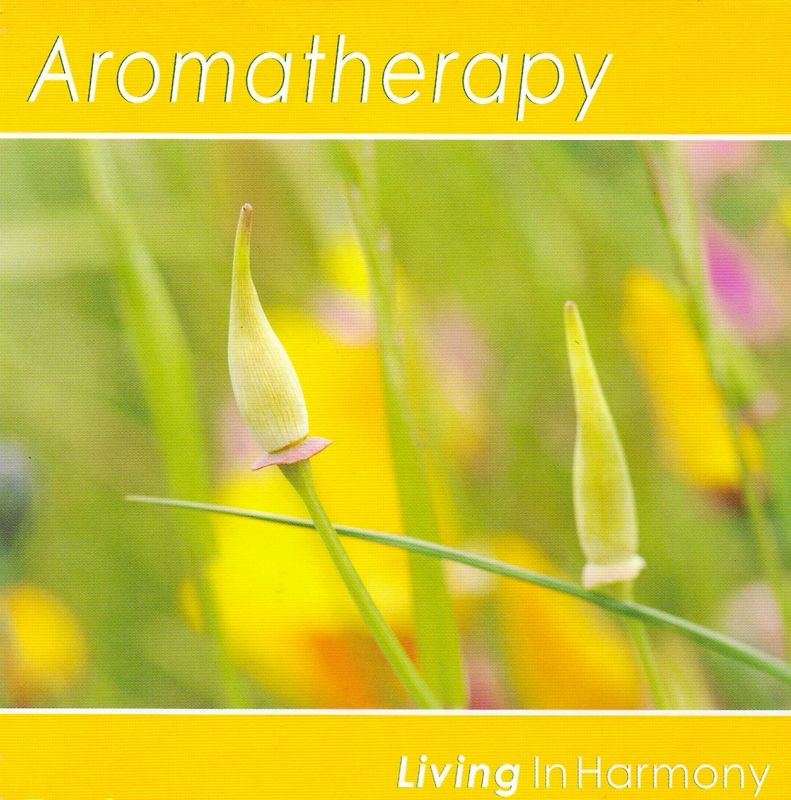 Various - Living In Harmony: Aromatherapy [Import]